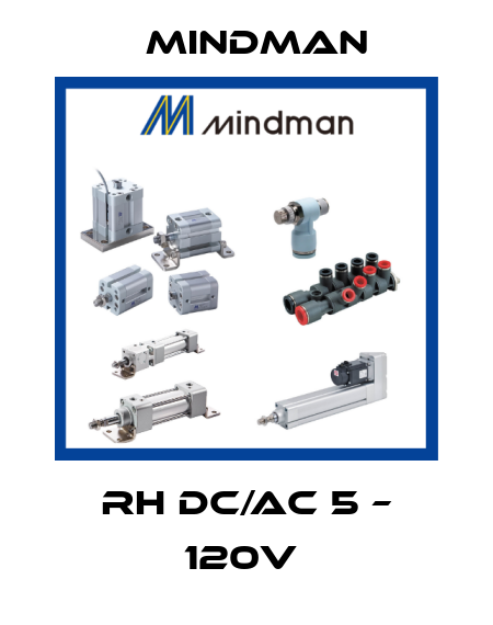 RH DC/AC 5 – 120V  Mindman