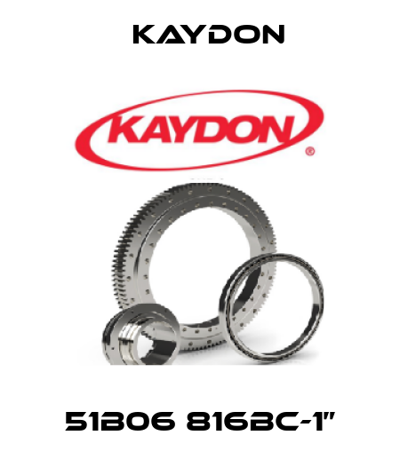 51B06 816BC-1” Kaydon