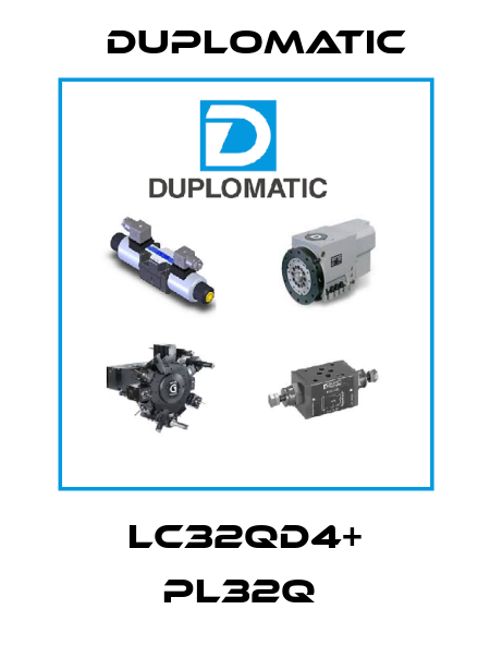 LC32QD4+ PL32Q  Duplomatic