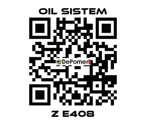 Z E408 Oil Sistem