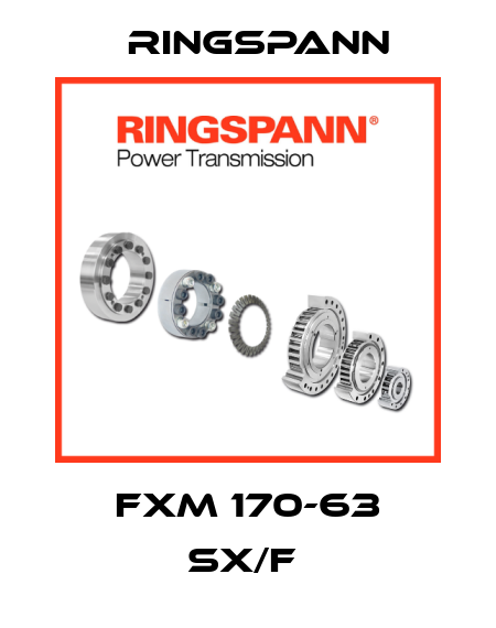 FXM 170-63 SX/F  Ringspann