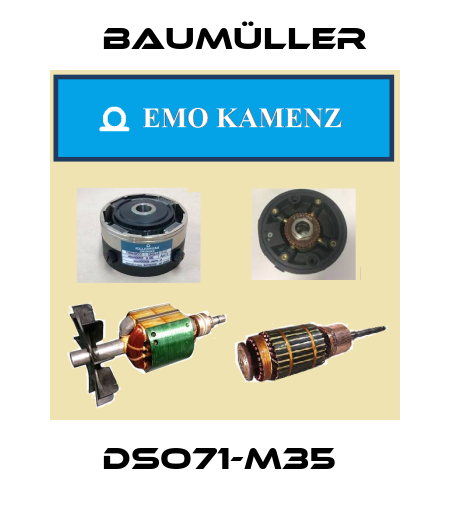 DSO71-M35  Baumüller