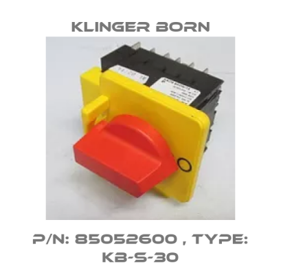 P/N: 85052600 , Type: KB-S-30 Klinger Born