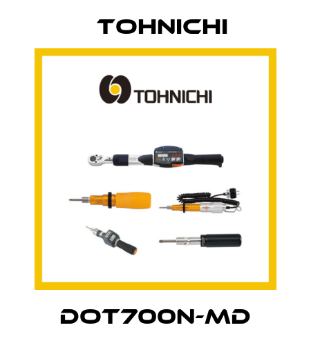 DOT700N-MD Tohnichi