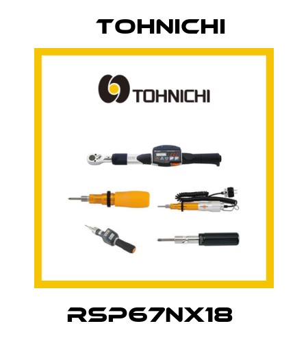 RSP67NX18  Tohnichi