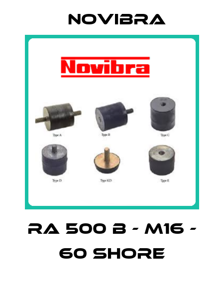 RA 500 B - M16 - 60 shore Novibra