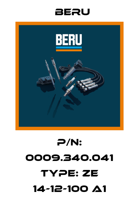 P/N: 0009.340.041 Type: ZE 14-12-100 A1 Beru