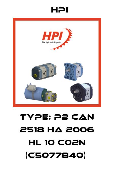 Type: P2 CAN 2518 HA 2006 HL 10 C02N (C5077840)  HPI