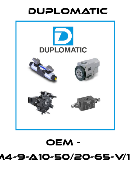 OEM -  HCXM4-9-A10-50/20-65-V/10/AM  Duplomatic