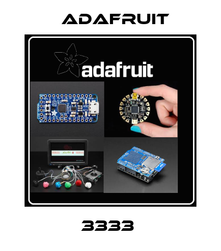 3333  Adafruit
