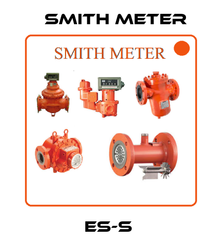 ES-S  Smith Meter