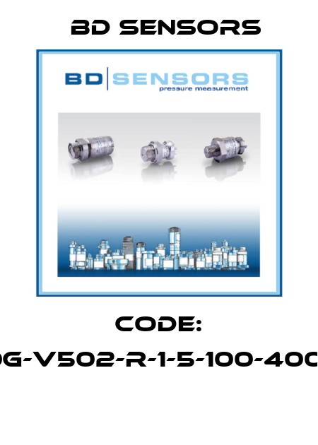 Code: 18.600G-V502-R-1-5-100-400-1-000  Bd Sensors