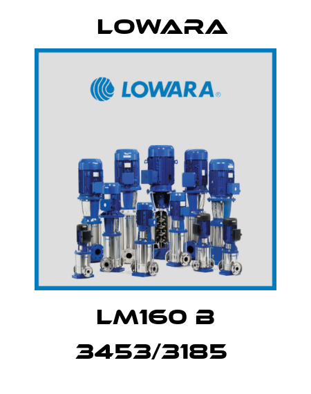 LM160 B 3453/3185  Lowara