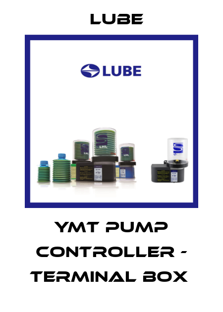 YMT Pump Controller - Terminal Box  Lube