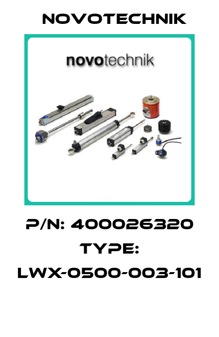 P/N: 400026320 Type: LWX-0500-003-101  Novotechnik