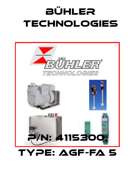 P/N: 4115300, Type: AGF-FA 5 Bühler Technologies