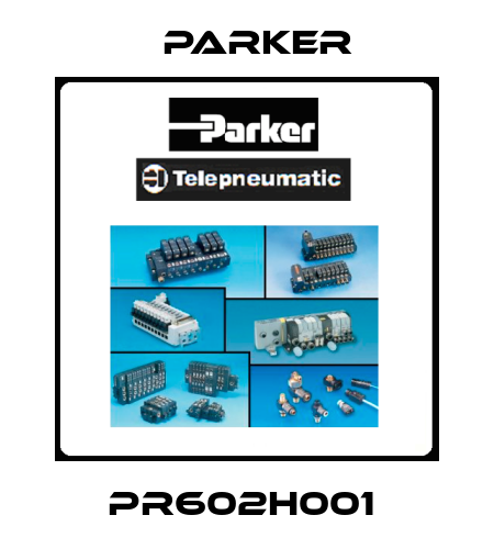 PR602H001  Parker