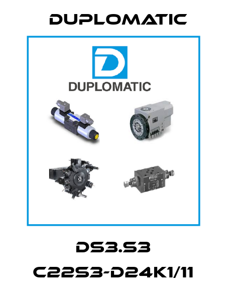 DS3.S3 C22S3-D24K1/11 Duplomatic