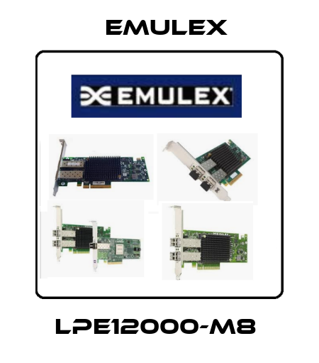 LPE12000-M8  Emulex