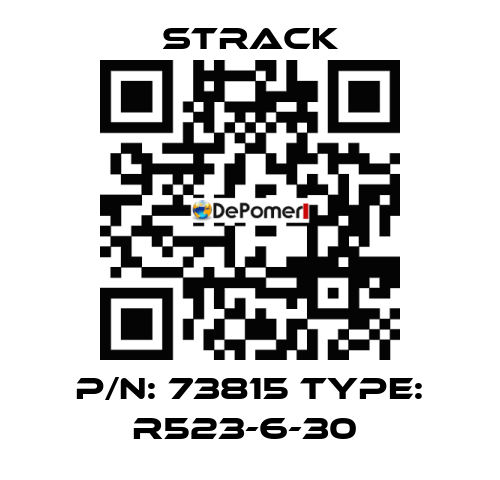 P/N: 73815 Type: R523-6-30  Strack