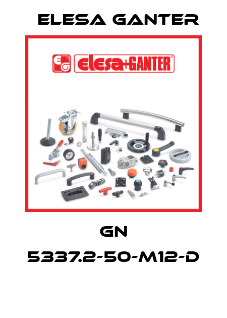 GN 5337.2-50-M12-D  Elesa Ganter