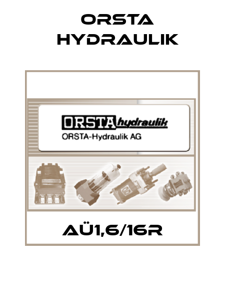 AÜ1,6/16R Orsta Hydraulik