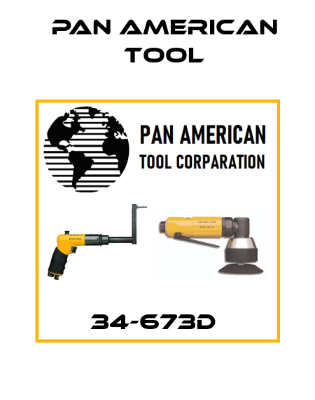 34-673D  Pan American Tool