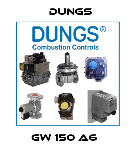 GW 150 A6   Dungs