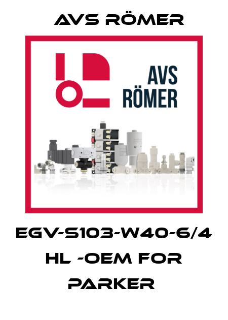 EGV-S103-W40-6/4 HL -OEM for Parker  Avs Römer