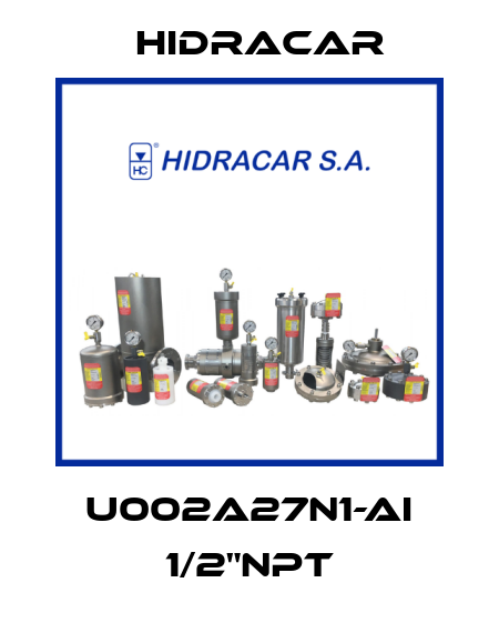 U002A27N1-AI 1/2"NPT Hidracar