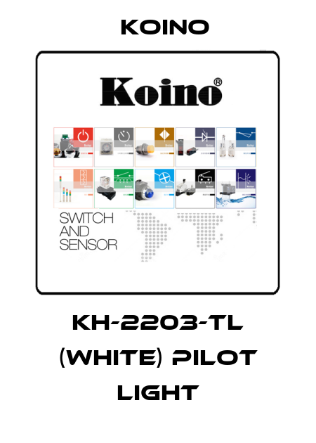 KH-2203-TL (WHITE) PILOT LIGHT Koino