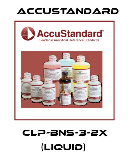 CLP-BNS-3-2X (liquid)  AccuStandard