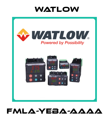 FMLA-YEBA-AAAA  Watlow