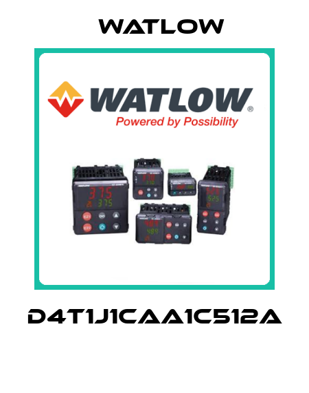 D4T1J1CAA1C512A  Watlow