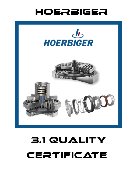 3.1 quality certificate  Hoerbiger