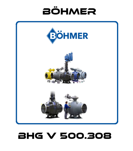  BHG V 500.308  Böhmer