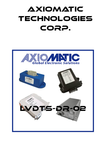 LVDTS-DR-02 Axiomatic Technologies Corp.