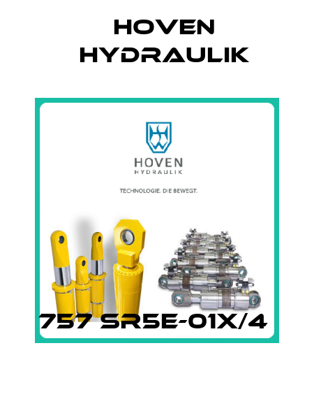 757 SR5E-01X/4  Hoven Hydraulik