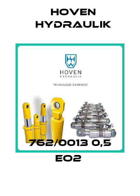 762/0013 0,5 EO2  Hoven Hydraulik