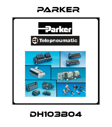 DH103B04 Parker