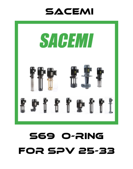 S69  O-RING for SPV 25-33 Sacemi