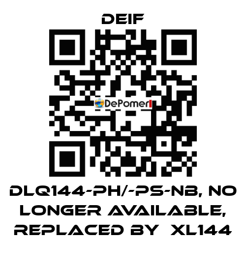 DLQ144-ph/-ps-NB, NO LONGER AVAILABLE, REPLACED BY  XL144 Deif