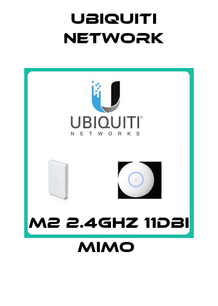 M2 2.4GHZ 11DBI MIMO  Ubiquiti Network