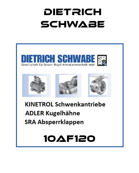 10AF120 Dietrich Schwabe