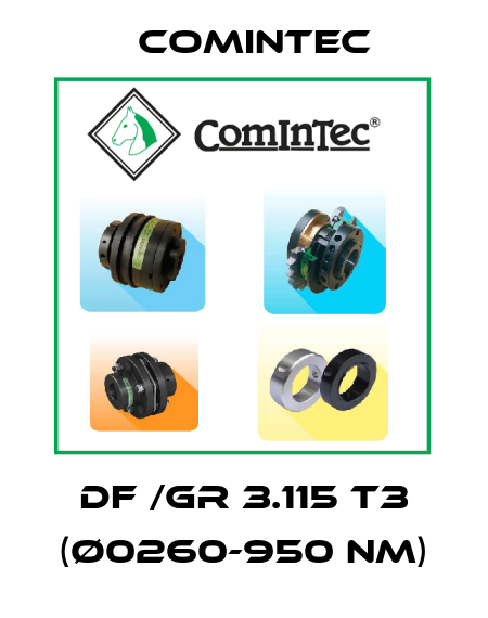 DF /GR 3.115 T3 (ø0260-950 Nm) Comintec