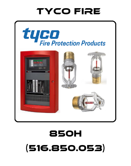 850H (516.850.053) Tyco Fire