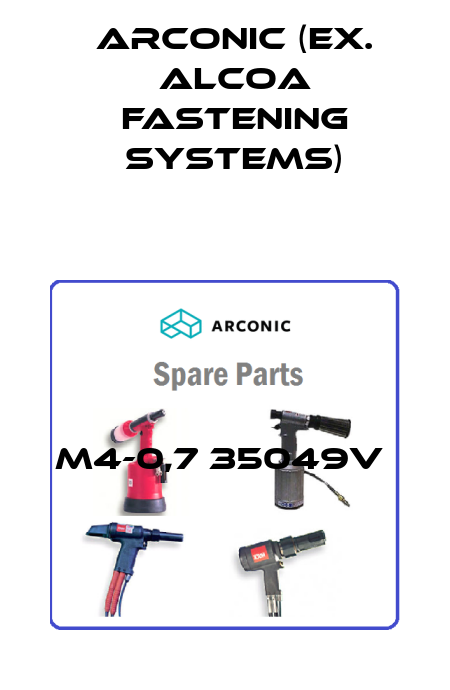 M4-0,7 35049V  Arconic (ex. Alcoa Fastening Systems)