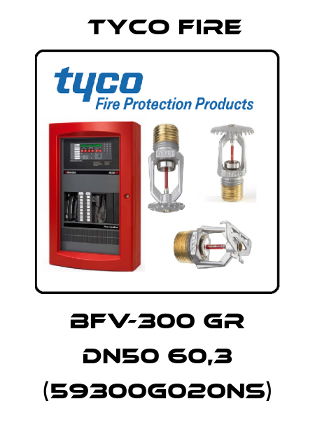 BFV-300 GR DN50 60,3 (59300G020NS) Tyco Fire