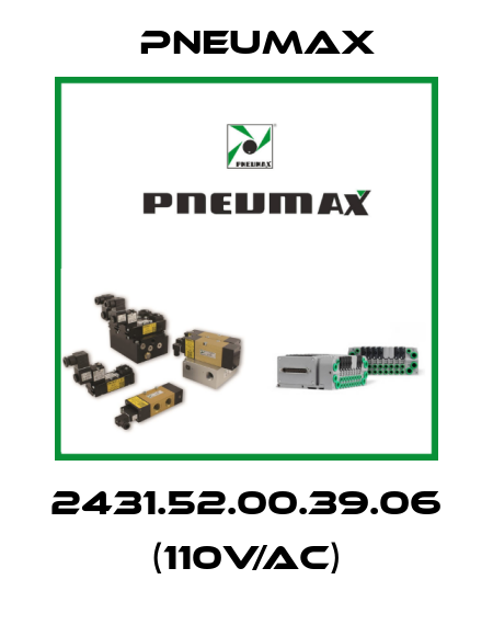 2431.52.00.39.06 (110V/AC) Pneumax