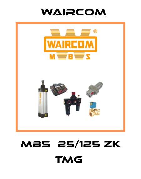 MBS  25/125 ZK TMG  Waircom